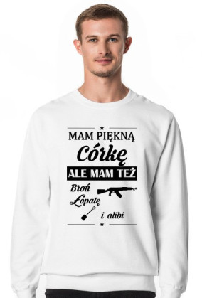 Bluza męska MAM PIĘKNĄ CÓRKĘ