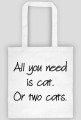 Torba ALL YOU NEED IS CAT