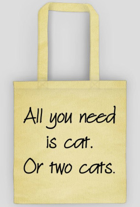 Torba ALL YOU NEED IS CAT