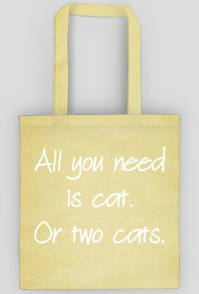 Torba ALL YOU NEED IS CAT