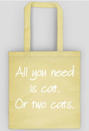 Torba ALL YOU NEED IS CAT