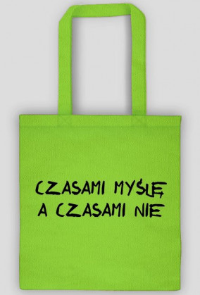 Torba CZASAMI MYŚLĘ