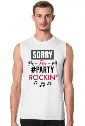 Sorry For party Rockin