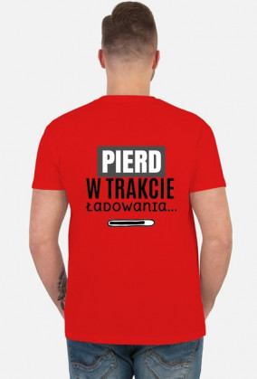Król pierdów/Pierd w trakcie ładowania