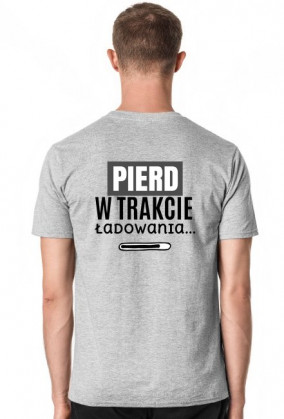 Król pierdów/Pierd w trakcie ładowania