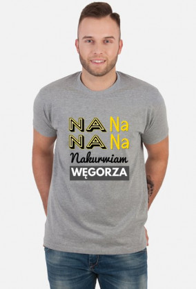 Na na na na nakurwiam węgorza