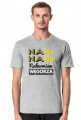 Na na na na nakurwiam węgorza