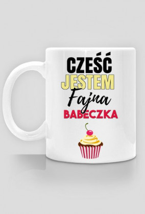 Cześć jestem fajna babeczka