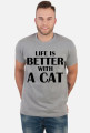 Koszulka męska LIFE IS BETTER WITH A CAT