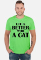 Koszulka męska LIFE IS BETTER WITH A CAT