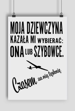 Plakat moja dziewczyna kazała mi wybierać
