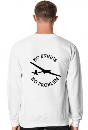 Bluza No Engine No Problem 1