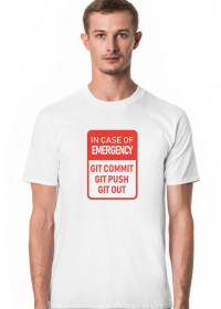 Praktyczny i tani prezent dla programisty - Koszulka, In case of emergency Github, Git Commit, Git Push, Git Out