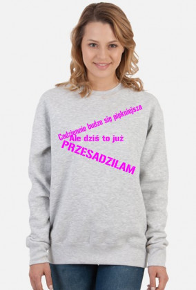 Bluza Piękniejsza