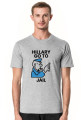 Koszulka z unikalnym nadrukiem - Hillary Go to Jail, Afery Hillary i Billa