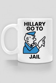 Śmieszny kubek, polityczna parodia - Hillary go to Jail