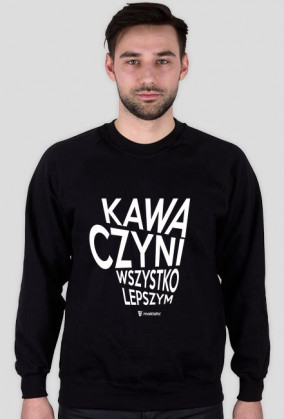 Bluza kawa czyni lepszym