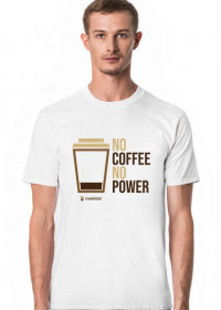 Koszulka no coffee no power