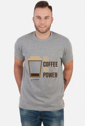 Koszulka no coffee no power