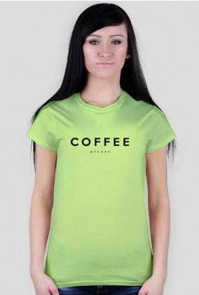 Koszulka damska coffee please
