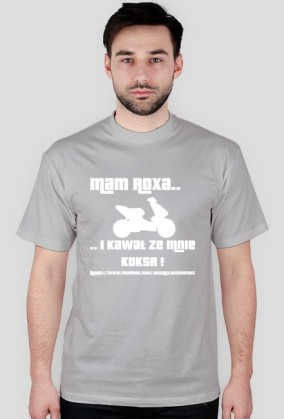 Mam Roxa.. i kawał ze mnie KOKSA ! W