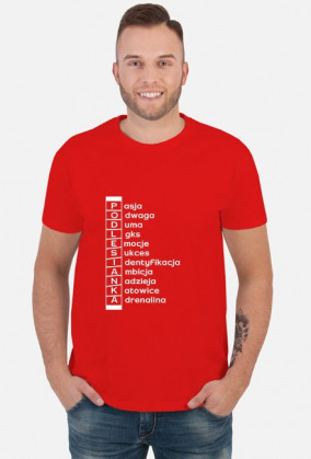 T-shirt Pasja, Odwaga Podlesianka