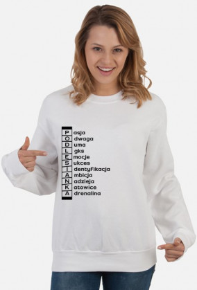 Bluza damska Pasja, Duma