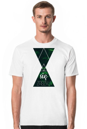 Koszulka męska sie zaszyj.