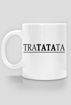 Kubek TRATATATA