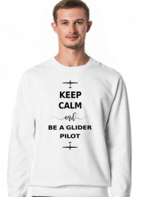 Bluza męska bez kaptura, Keep calm and be a glider pilot
