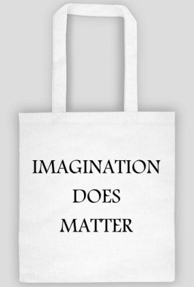 Imagination does matter