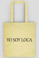 Yo soy loca