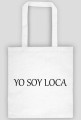 Yo soy loca