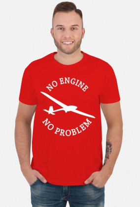 Koszulka, biały napis No Engine no problem