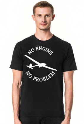 Koszulka, biały napis No Engine no problem