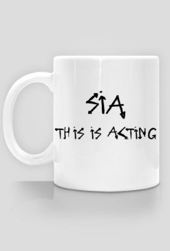 SIA THIS IS ACTING KUBEK