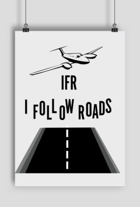Plakat, A2, I Follow Roads