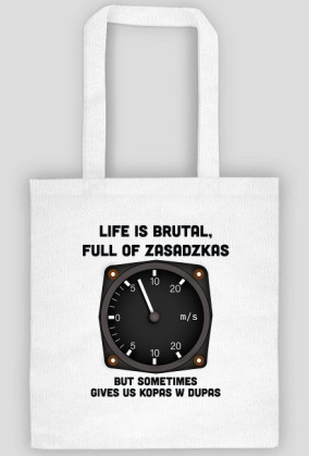 Torba, Life is brutal+