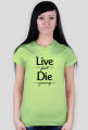 Live fast die young