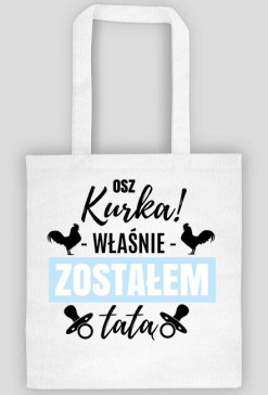 Osz Kurka Zostałem Tatą