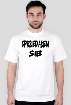 Koszulka Sprzedałem Się [Męska]