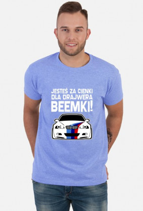 M3 E46 - Dla beemki za cienki (koszulka męska) jasna grafika