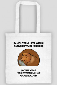 Torba, Samolotami lata wielki pan jego wysokość
