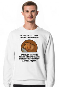 Bluza męska bez kaptura, Te Pioter co ty mie znowu opowiadasz