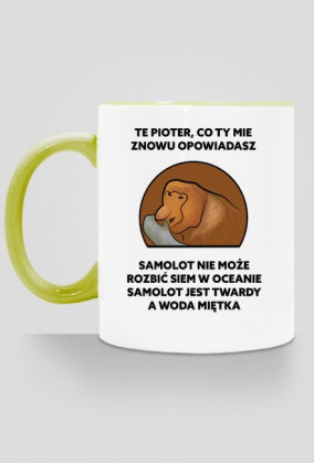 Kubek kolor, Te Pioter, co ty mie znowu opowiadasz