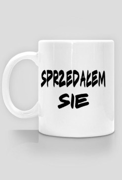 Kubek Sprzedałem Sie