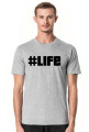 Koszulka Life