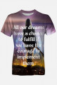 Koszulka "dreams come true"