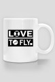 Kubek, Lo(i)ve to fly