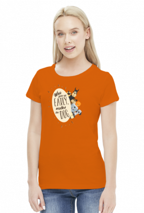 Who gets up early walks the dog - female - t-shirt